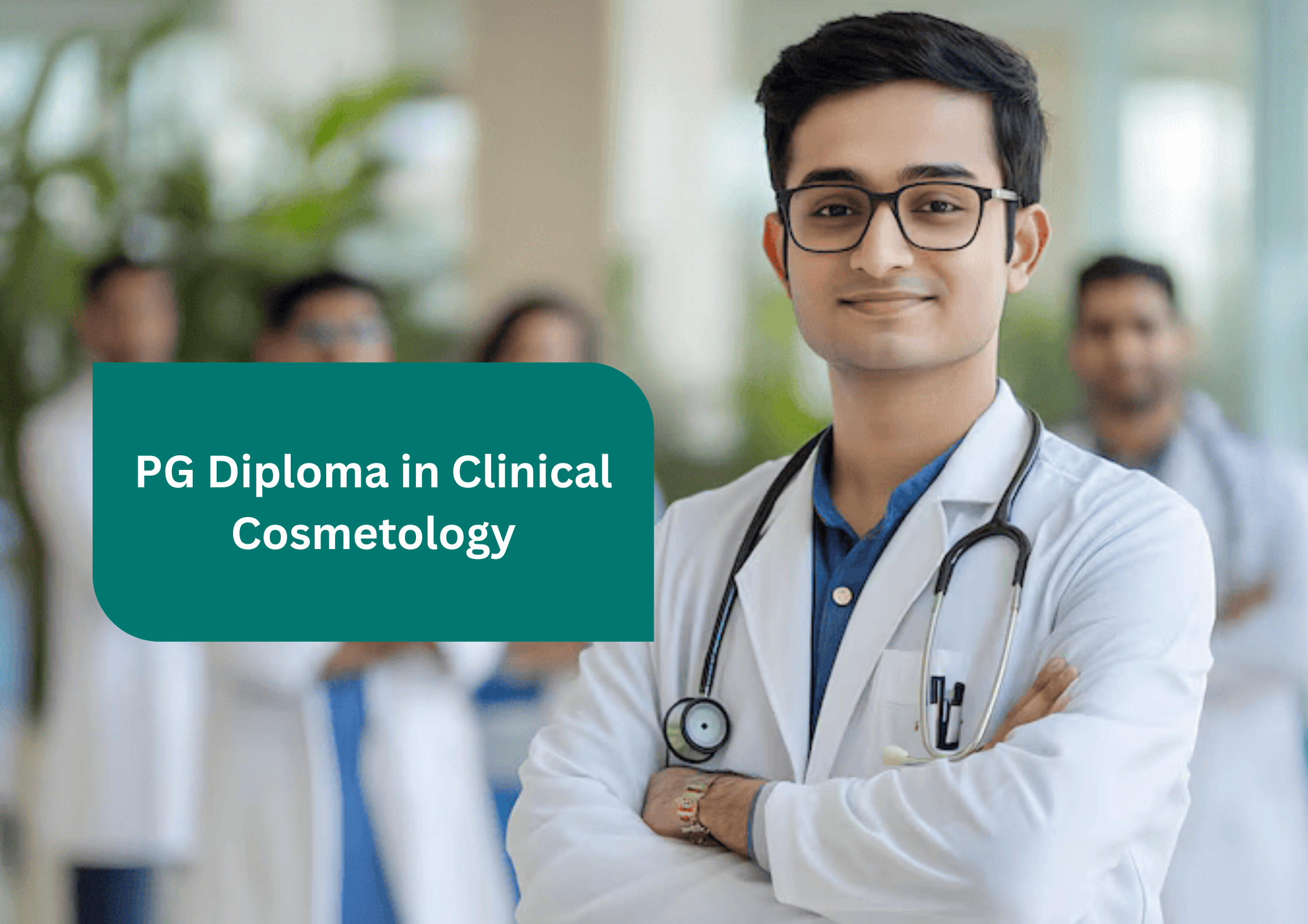 PG Diploma in Clinical Cosmetology